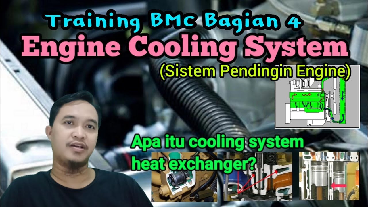 Cara kerja sistem pendinginan (cooling system) engine diesel. Training Basic Mechanic Bagian 4.